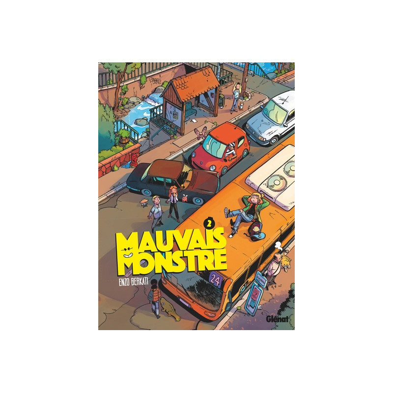 Mauvais Monstre - Tome 02