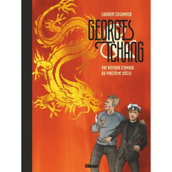 Georges & Tchang - Nouvelle...