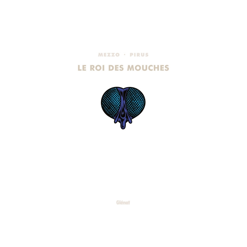 Le Roi des mouches - Intégrale