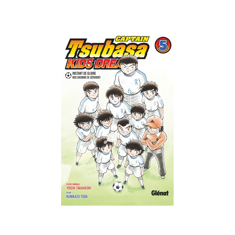 Captain Tsubasa Kids Dream - Tome 05
