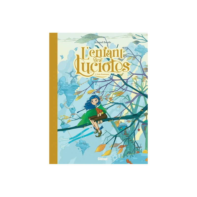 L'Enfant des lucioles - Tome 03