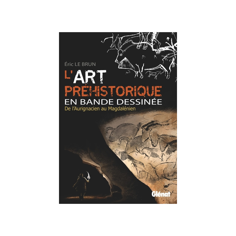 L'Art préhistorique en BD - Intégrale