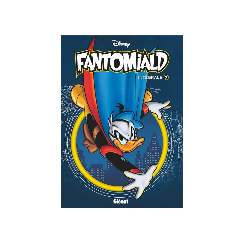 Fantomiald Intégrale - Tome 07