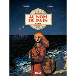 Au Nom du Pain - Tome 02