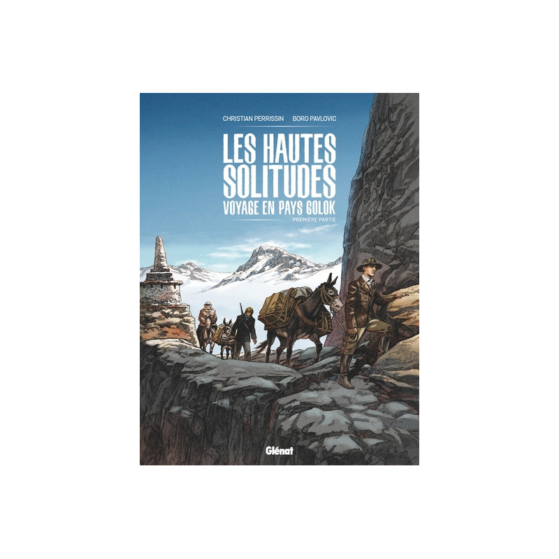 Les Hautes solitudes : voyage en pays Golok - Tome 01