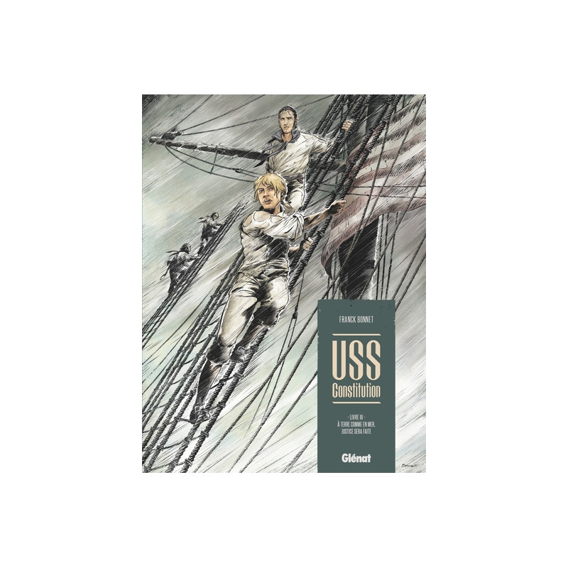 USS Constitution - Tome 03