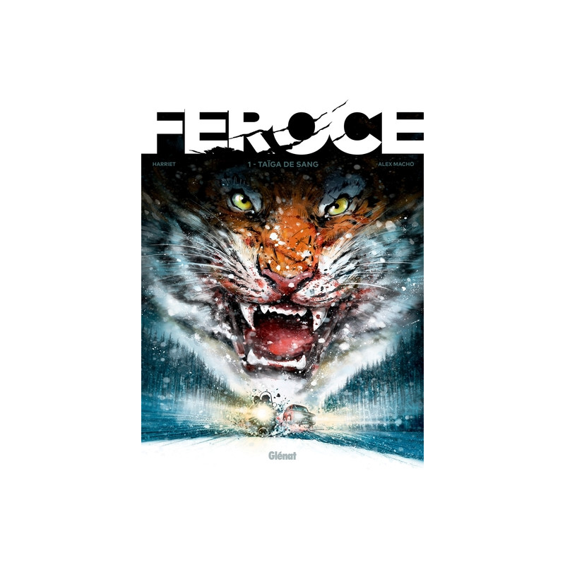Féroce - Tome 01