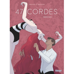 47 Cordes - Première partie