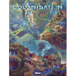 Colonisation - Tome 07