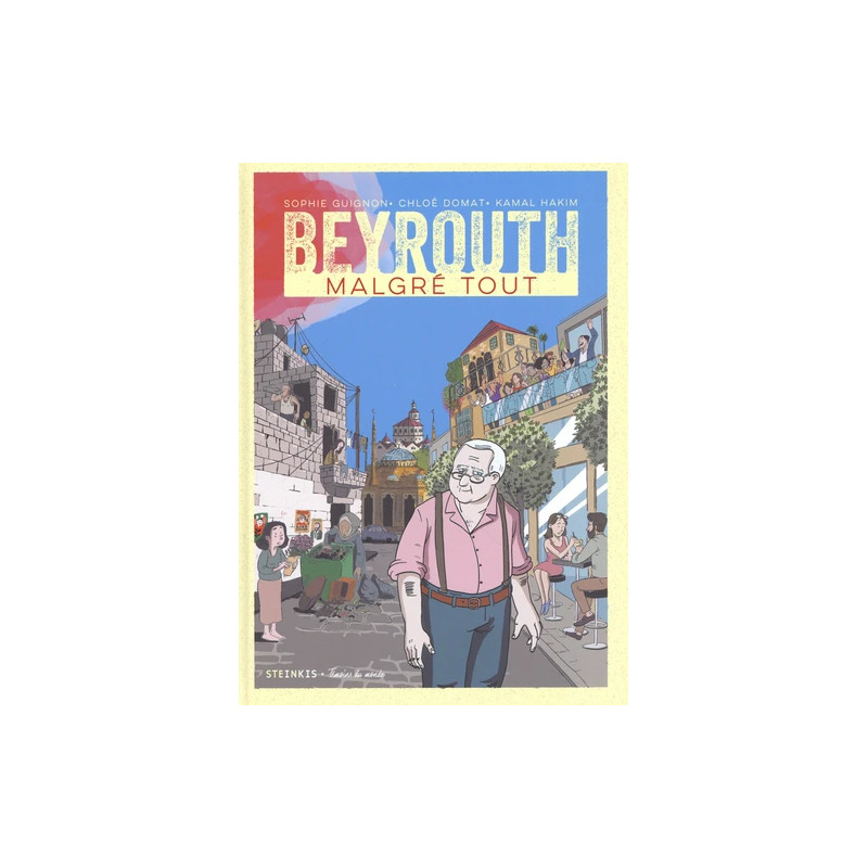 Beyrouth malgré tout