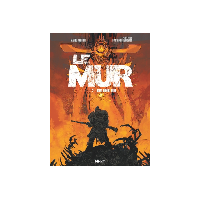 Le Mur - Tome 02