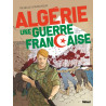 Algérie, une guerre française - Tome 02