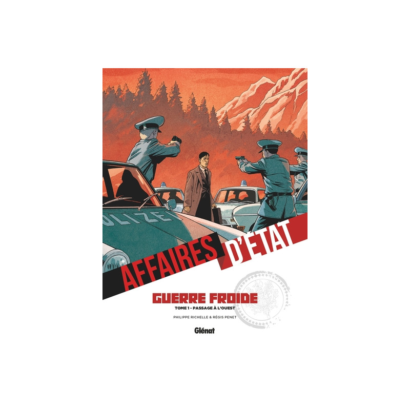 Affaires d'Etat - Guerre Froide - Tome 01