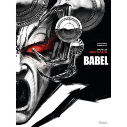 Lone Sloane - Babel