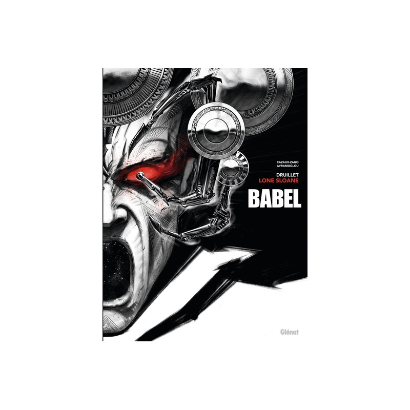 Lone Sloane - Babel