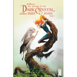 Dark Crystal - Tome 02