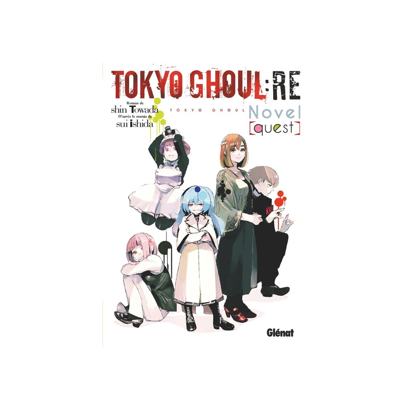 Tokyo Ghoul Re Roman - Tome 01