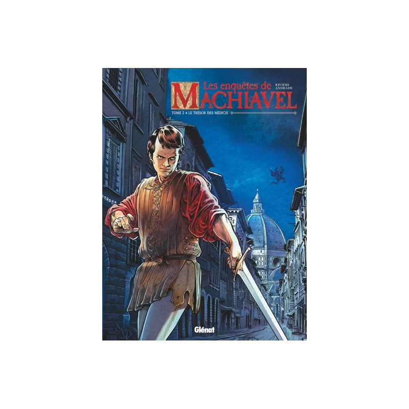 Les Enquêtes de Machiavel - Tome 02