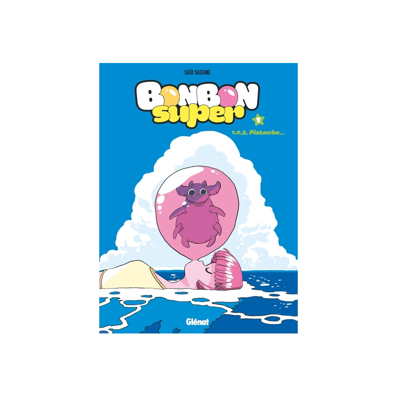 Bonbon Super - Tome 01