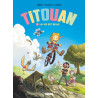 Titouan - Tome 01