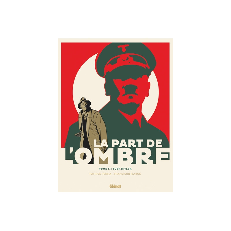 La Part de l'ombre - Tome 01