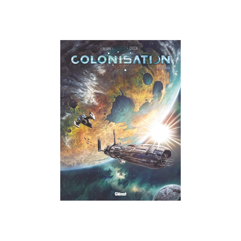 Colonisation - Tome 04