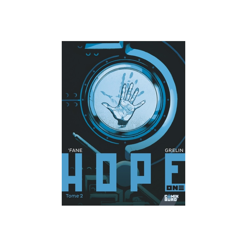 Hope One - Tome 02