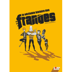 La Véritable histoire des...