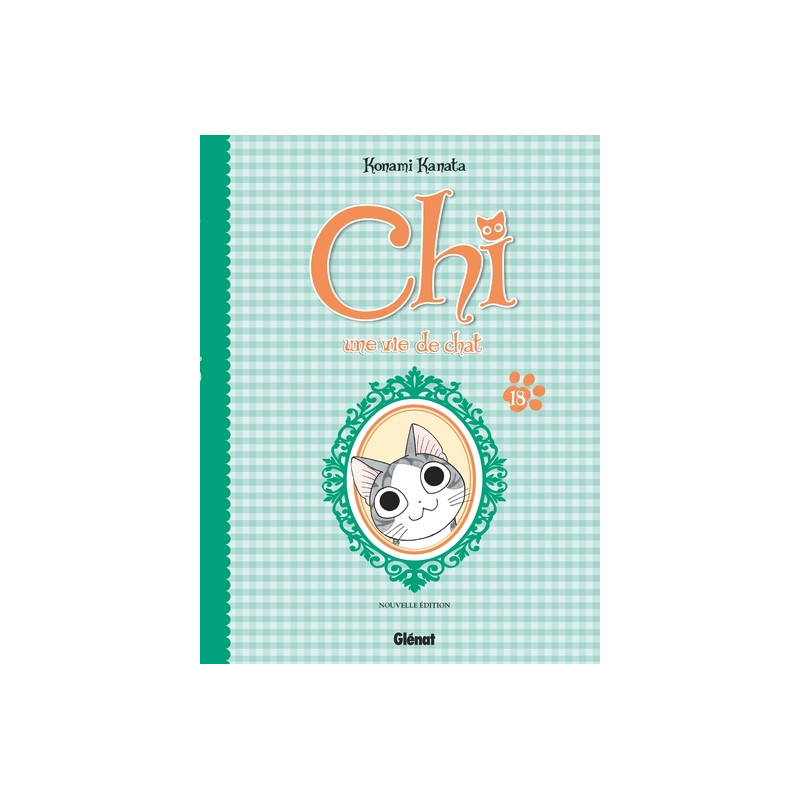 Chi - Une vie de chat (grand format) - Tome 18