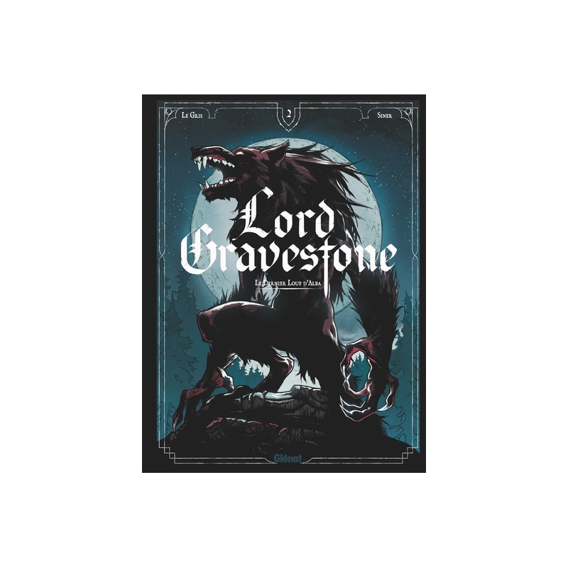 Lord Gravestone - Tome 02