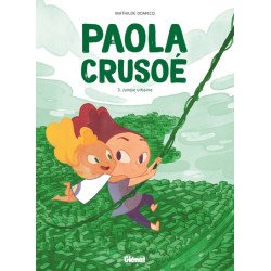 Paola Crusoé - Tome 03 NE