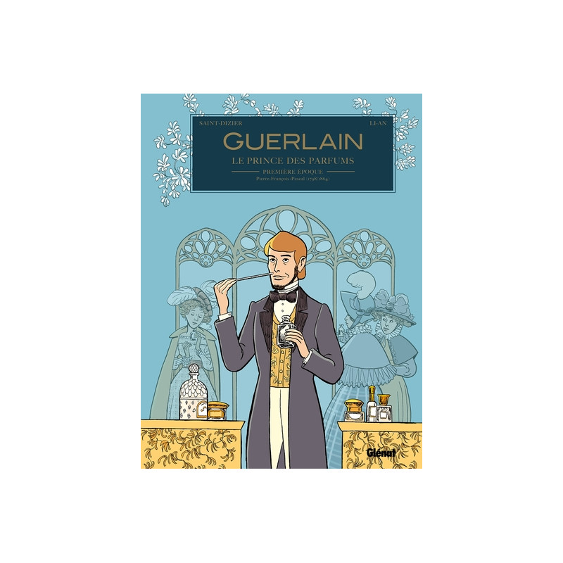 Guerlain - Tome 01