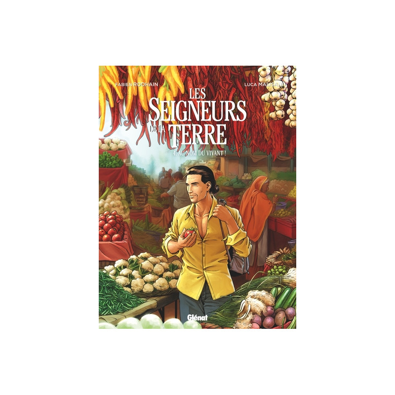 Les Seigneurs de la terre - Tome 04