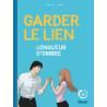 Garder le lien