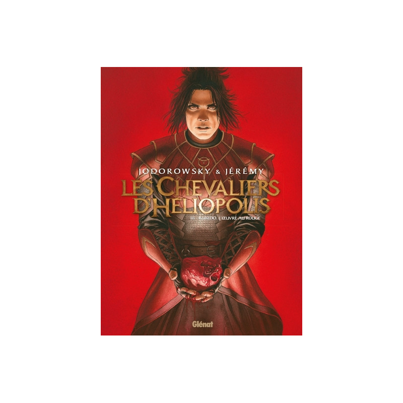 Les Chevaliers d'Héliopolis - Tome 03