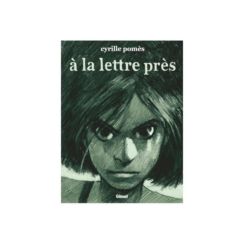 À la lettre près - Nouvelle édition
