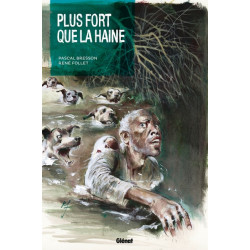 Plus fort que la haine -...