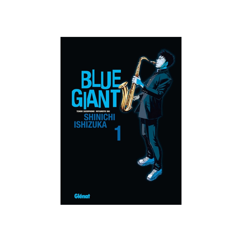 Blue Giant - Tome 01