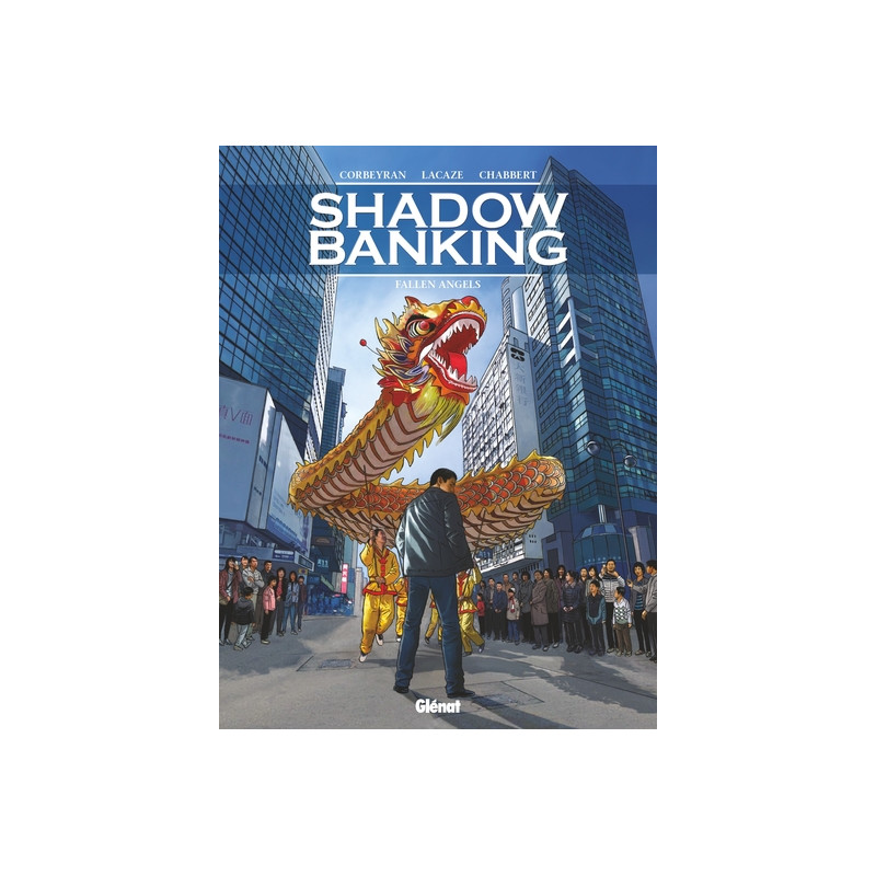 Shadow Banking - Tome 05