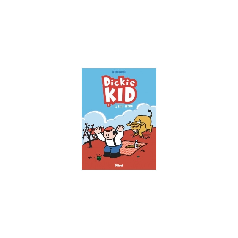 Dickie Kid - Tome 01
