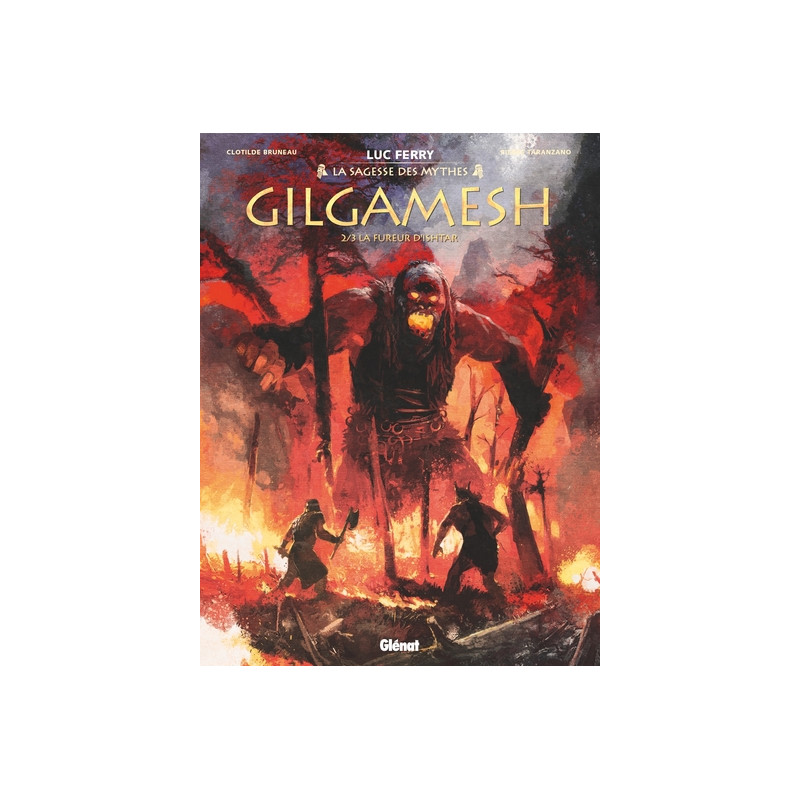 Gilgamesh - Tome 02