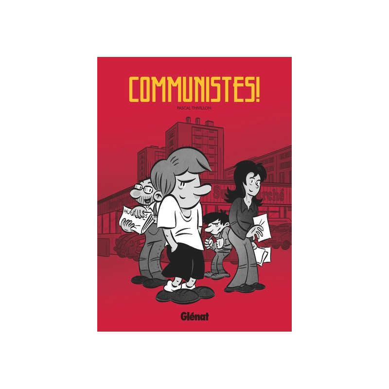 Communistes !