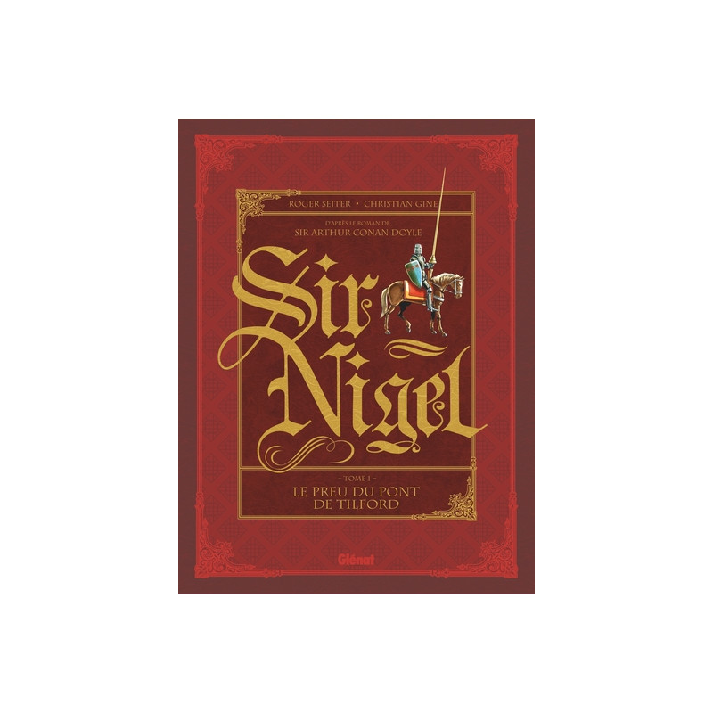 Sir Nigel - Tome 01