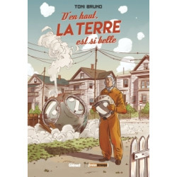 D'en haut, la Terre est si...