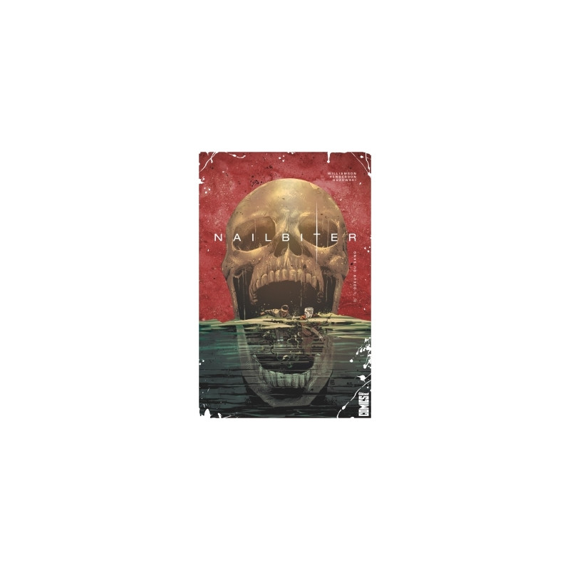 Nailbiter - Tome 03