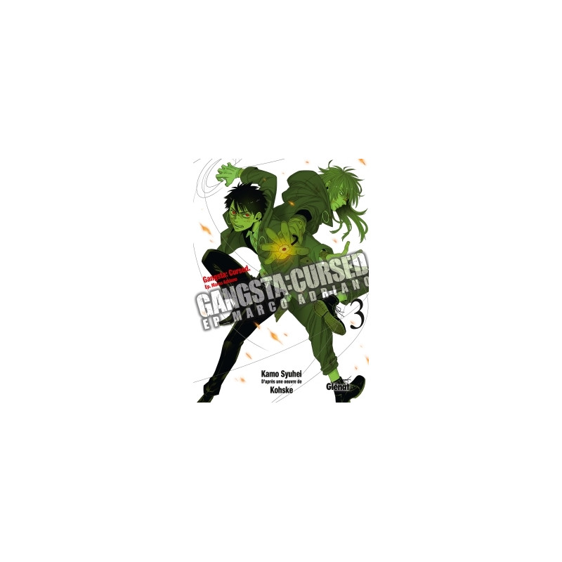 Gangsta Cursed - Tome 03