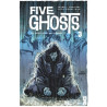 Five Ghosts - Tome 03