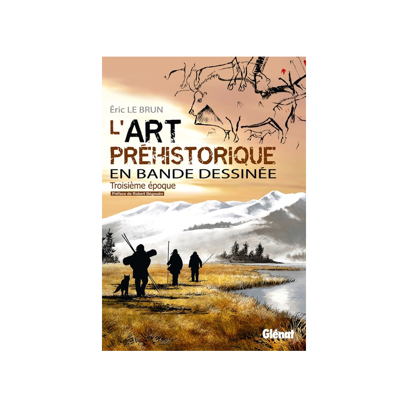 L'Art préhistorique en BD - Tome 03