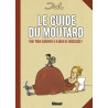 Le guide du moutard - NE