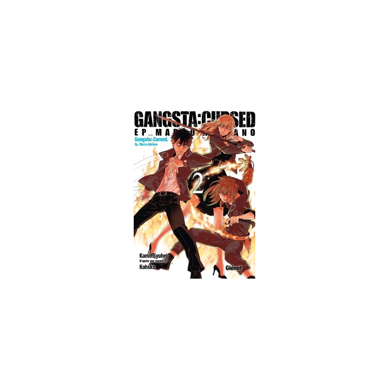 Gangsta Cursed - Tome 02